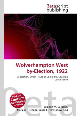 Wolverhampton West by-Election, 1922