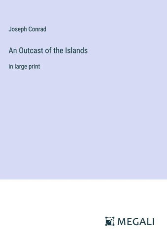 An Outcast of the Islands