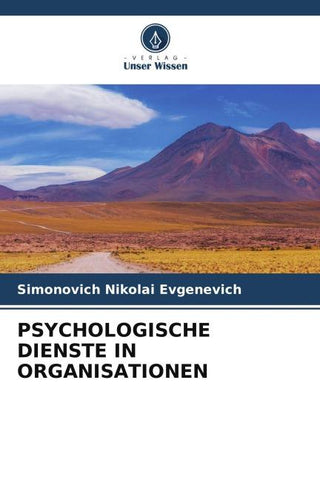 PSYCHOLOGISCHE DIENSTE IN ORGANISATIONEN