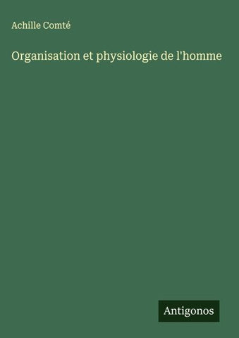 Organisation et physiologie de l'homme