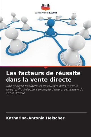 Les facteurs de réussite dans la vente directe