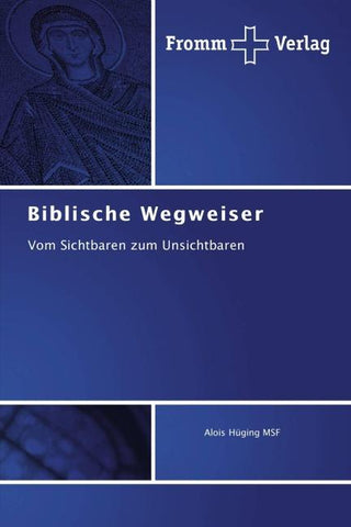 Biblische Wegweiser