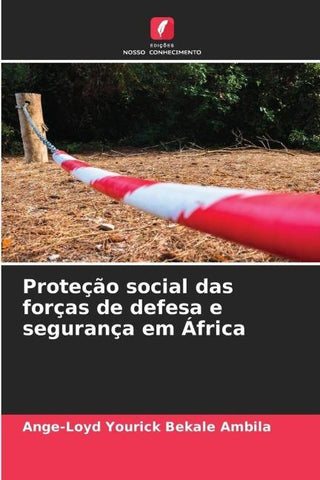 Proteção social das forças de defesa e segurança em África