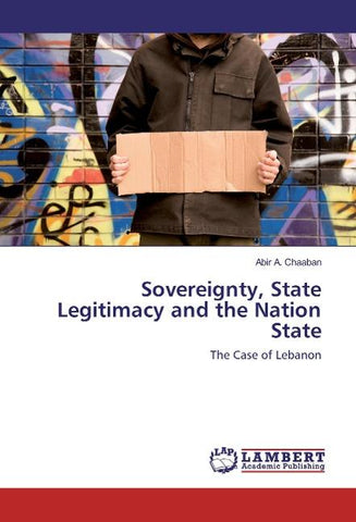 Sovereignty, State Legitimacy and the Nation State