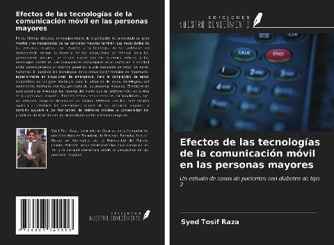 Efectos de las tecnologías de la comunicación móvil en las personas mayores
