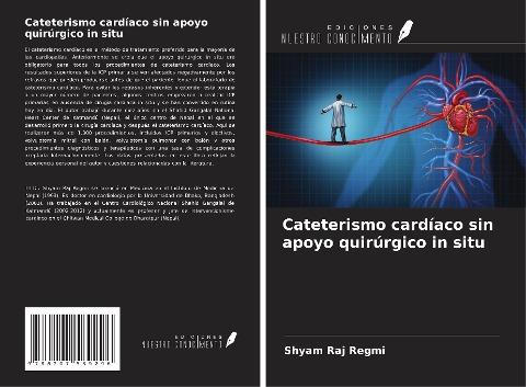 Cateterismo cardíaco sin apoyo quirúrgico in situ
