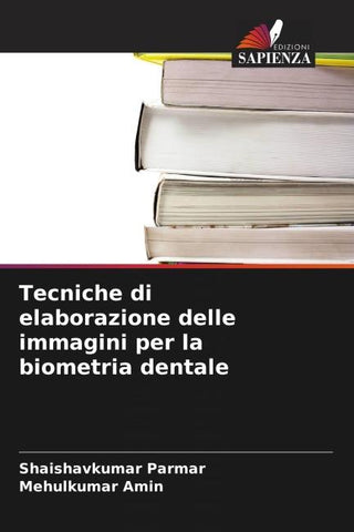 Tecniche di elaborazione delle immagini per la biometria dentale