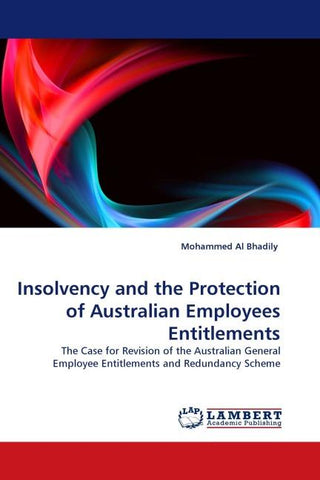 Insolvency and the Protection of Australian Employees Entitlements