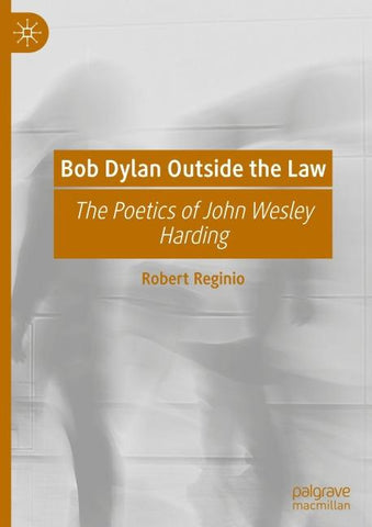 Bob Dylan Outside the Law