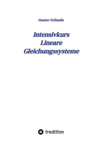 Intensivkurs Lineare Gleichungssysteme