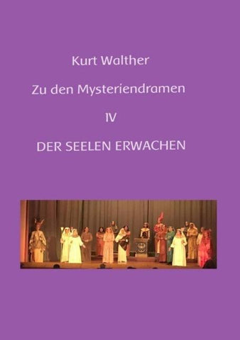Erläuterungen zu den Mysteriendramen Band IV