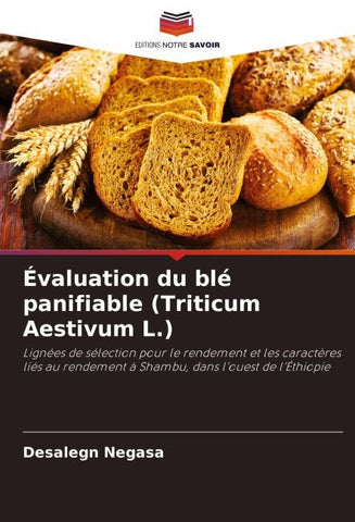 Évaluation du blé panifiable (Triticum Aestivum L.)