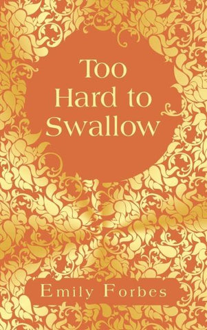 Too Hard to Swallow