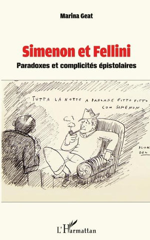 Simenon et Fellini