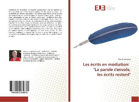 Les écrits en médiation: "La parole s'envole, les écrits restent"