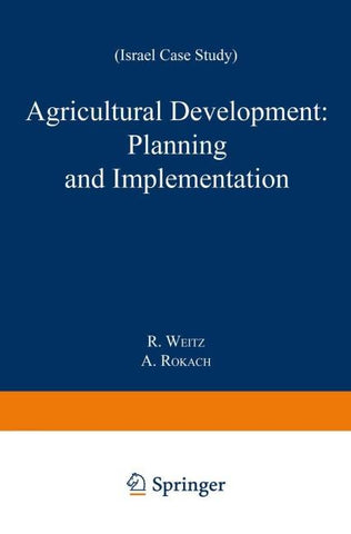 Agricultural Development: Planning and Implementation