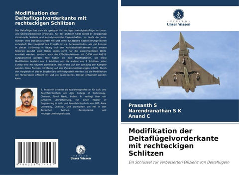 Modifikation der Deltaflügelvorderkante mit rechteckigen Schlitzen