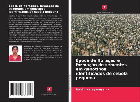 Época de floração e formação de sementes em genótipos identificados de cebola pequena