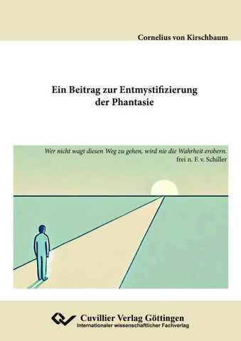 Ein Beitrag zur Entmystifizierung der Phantasie