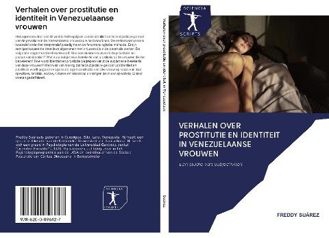 Verhalen over prostitutie en identiteit in Venezuelaanse vrouwen