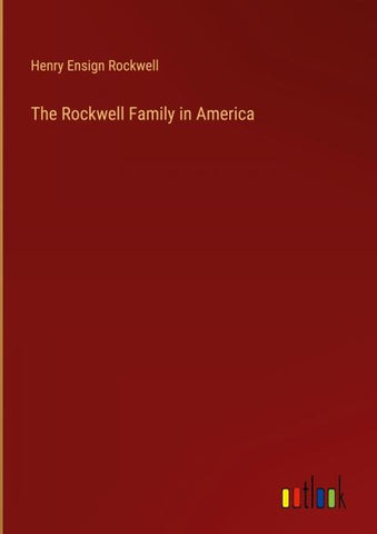 The Rockwell Family in America