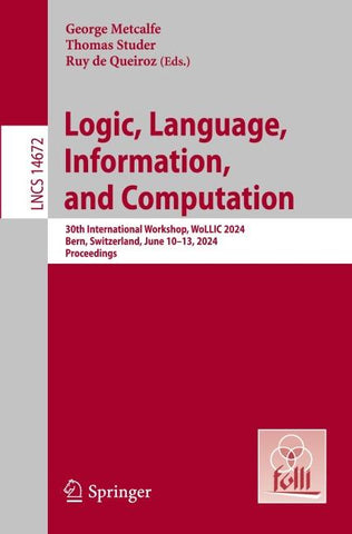 Logic, Language, Information, and Computation