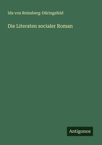 Die Literaten socialer Roman