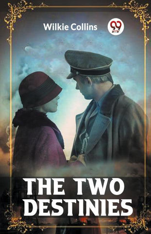 The Two Destinies
