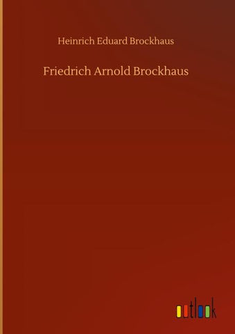 Friedrich Arnold Brockhaus