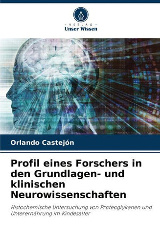 Profil eines Forschers in den Grundlagen- und klinischen Neurowissenschaften