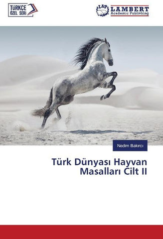 Türk Dünyas¿ Hayvan Masallar¿ Cilt II