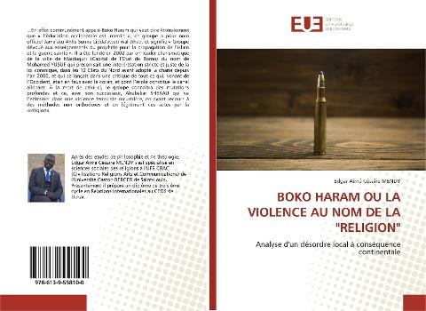 BOKO HARAM OU LA VIOLENCE AU NOM DE LA "RELIGION"