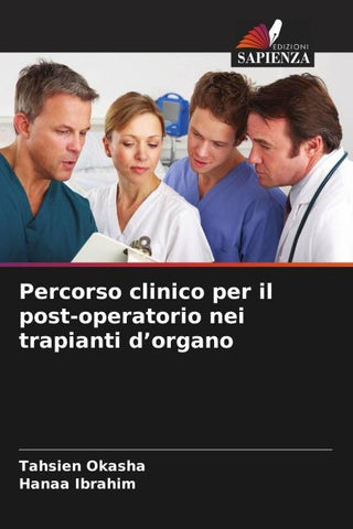 Percorso clinico per il post-operatorio nei trapianti d'organo