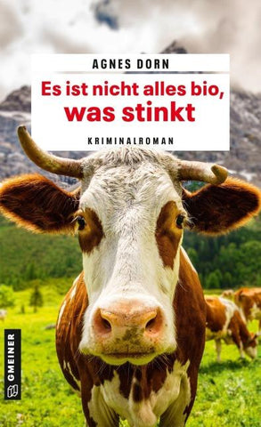 Es ist nicht alles bio, was stinkt