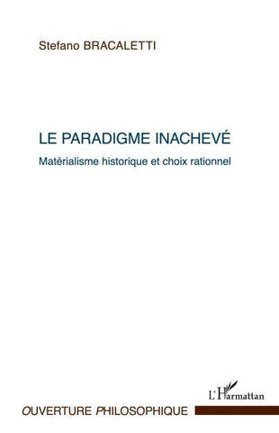 Le paradigme inachevé