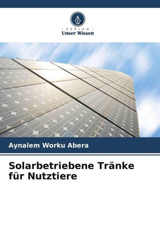 Solarbetriebene Tränke für Nutztiere