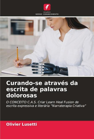 Curando-se através da escrita de palavras dolorosas