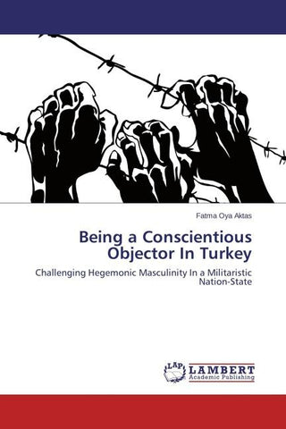 Being a Conscientious Objector In Turkey