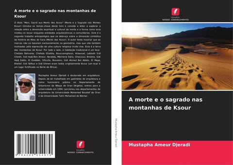 A morte e o sagrado nas montanhas de Ksour