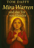 Mira Warren und das Tor von Elyndor
