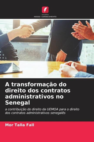 A transformação do direito dos contratos administrativos no Senegal