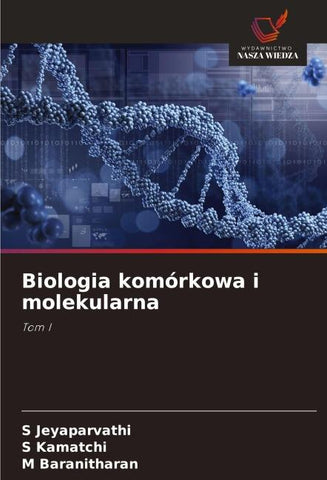 Biologia komórkowa i molekularna