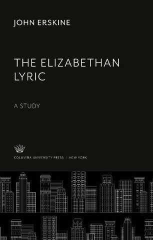 The Elizabethan Lyric