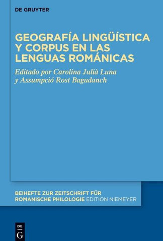 Geografía lingüística y corpus en las lenguas románicas