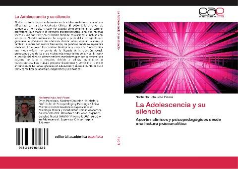 La Adolescencia y su silencio