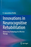 Innovations in Neurocognitive Rehabilitation