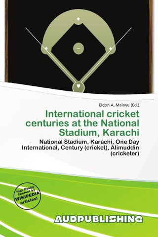 International cricket centuries at the National Stadium, Karachi
