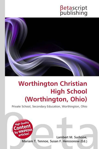 Worthington Christian High School (Worthington, Ohio)