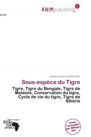 Sous-espèce du Tigre