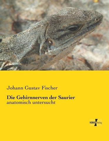 Die Gehirnnerven der Saurier